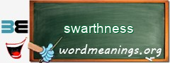 WordMeaning blackboard for swarthness
